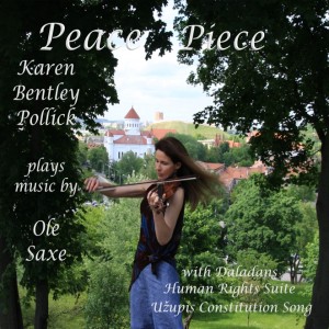 Karen Bentley Pollick plays music by Swedish composer Ole Saxe